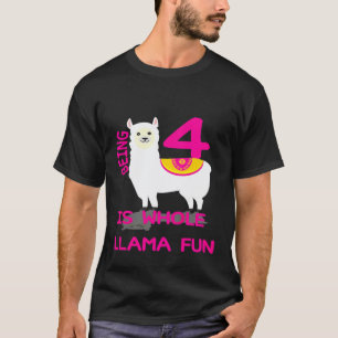 Kids Being 4 Is Whole Llama Fun 4th Birthday Llama T-Shirt