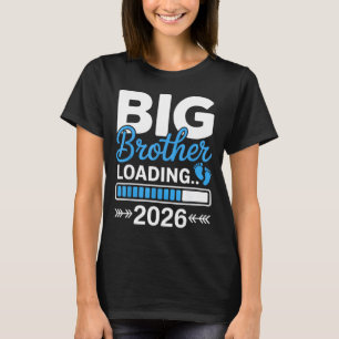 Kids Big Brother Loading 2026, Promoted To Big Bro T-Shirt