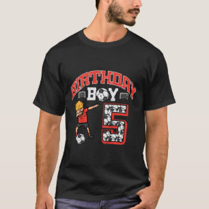 Kids Birthday Boy 5 Soccer Dab 5th Five Year Old B T-Shirt