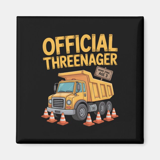 Kids Birthday Boy Three Years Old Threenager Const Magnet (Front)