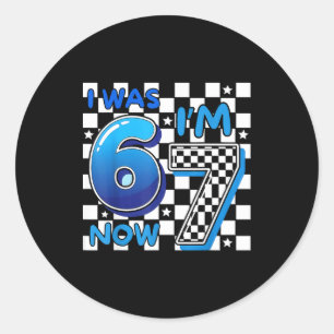 Kids blue checkered i was 6 i'm 7 funny 67 birthda classic round sticker