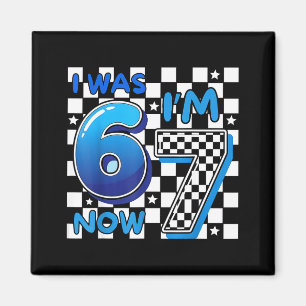 Kids blue checkered i was 6 i'm 7 funny 67 birthda magnet