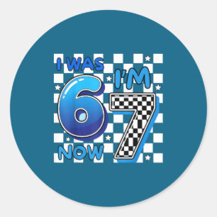 Kids Blue Checkered I Was 6 Now I&# ; m 7 Funny 67 Classic Round Sticker