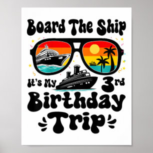 Kids Board The Ship It's My 3rd Birthday 3 Years O Poster