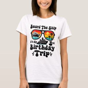 Kids Board The Ship It's My 3rd Birthday 3 Years O T-Shirt