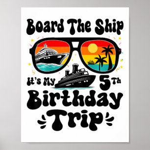 Kids Board The Ship It's My 5th Birthday 5 Years O Poster