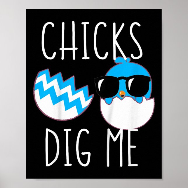 Kids Boys Easter Funny Chicks Dig Me Toddler And B Poster (Front)
