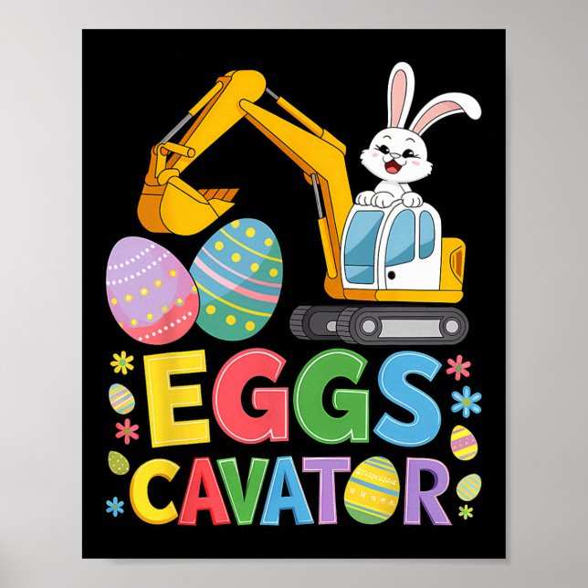 Kids Boys Eggscavator Easter Egg Hunt Construction Poster (Front)
