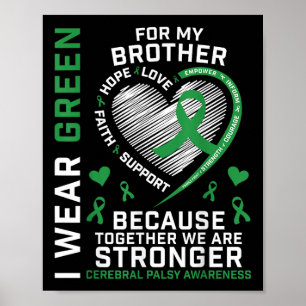 Kids Boys Girls Green Gifts Brother Cerebral Palsy Poster