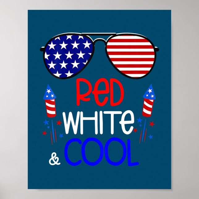 Kids Boys Kids 4th Of July Red White And Cool Poster (Front)