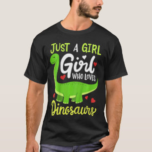 Kids Brachiosaurus Dinosaur Just a Girl Who Loves T-Shirt