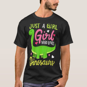 Kids Brachiosaurus Dinosaur Just A Girl Who Loves T-Shirt