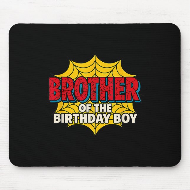 Kids Brother Of The Birthday Boy Spider Theme Part Mouse Mat (Front)