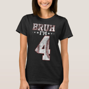 Kids Bruh 4th Birthday Bysebyll Bruh I'm 4 Year Ol T-Shirt