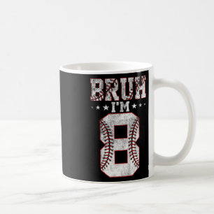 Kids Bruh 8th Birthday Bysebyll Bruh I'm 8 Year Ol Coffee Mug