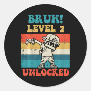 Kids Bruh Level 7 Unlocked Gamer Dab Retro 7th Bir Classic Round Sticker