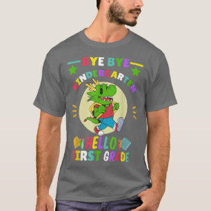 Kids Bye Bye Kindergarten Hello 1st Grade Dragon T T-Shirt