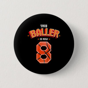 Kids Bysketbyll Boys 8th Birthday This Byller Is N 6 Cm Round Badge