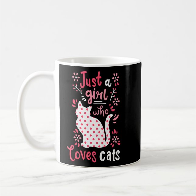 Kids Cat Just A Girl Cats  Coffee Mug (Left)
