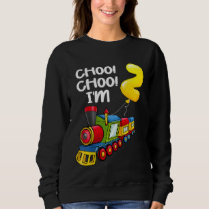 Kids Choo Choo I'm 2 Years Old Locomotive Boys Tra Sweatshirt
