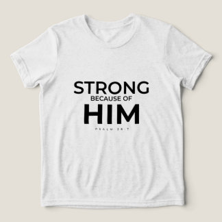Kids Christian Shirt Psalm 28:7 Strong in Him