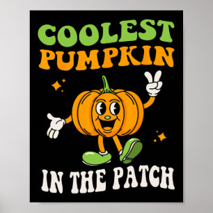 Kids Coolest Pumpkin In The Patch Halloween Toddle Poster