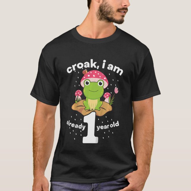 Kids Croak I Am Already 1 Year Old Frog Birthday T-Shirt (Front)
