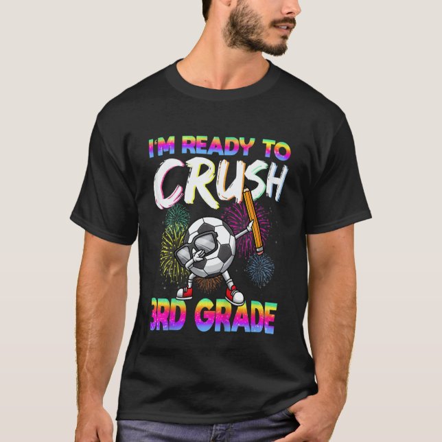 Kids Crush 3rd Grade Elementary School Soccer Play T-Shirt (Front)