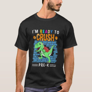 Kids Crush Pre-Kindergarten First Day Of Pre-K Tod T-Shirt