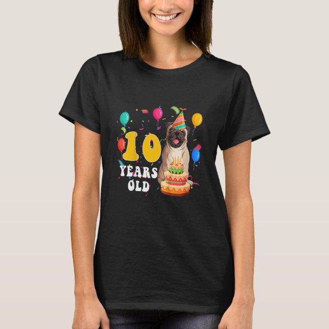 Kids Cute 10 Years Old Pug Dog   10th Birthday Par T-Shirt (Front)