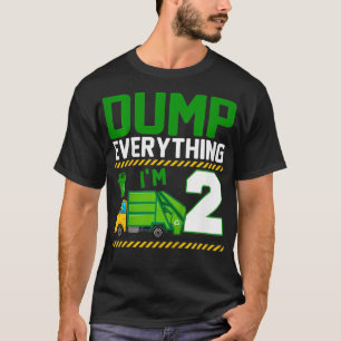 Kids Cute Dump Everything Im 2 Years Old Garbage T T-Shirt