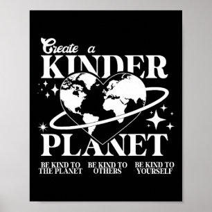 Kids Cute Earth Day Create A Kinder Planet Toddler Poster