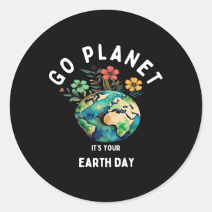 Kids Cute Earth Day Go Planet Its Your Earth Day T Classic Round Sticker