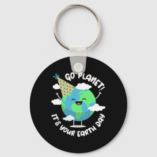 Kids Cute Earth Day Go Planet Its Your Earth Day T Key Ring