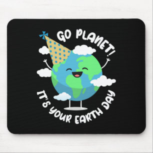 Kids Cute Earth Day Go Planet Its Your Earth Day T Mouse Mat
