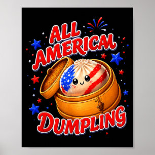 Kids Cute Ed Aamerican Dumpling 4th Of July Girls Poster