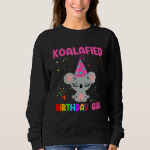 Kids Cute Koalafied Birthday Girls  Koala Bear  Ki Sweatshirt