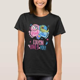 Kids Cute Pink or Blue COUSIN Loves You Dinosaur o T-Shirt