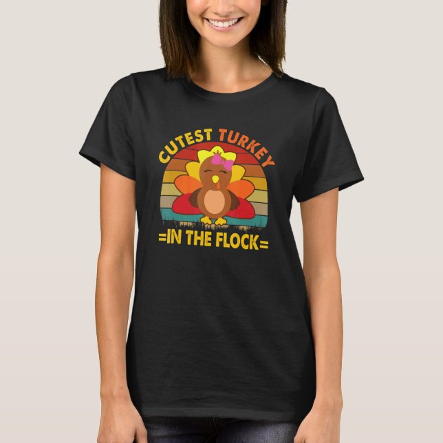Kids Cutest Turkey In The Flock Retro Toddler Girl T-Shirt (Front)