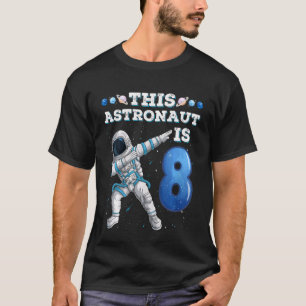 Kids Dabbing Astronaut 8 Year Old Birthday Boy Spa T-Shirt