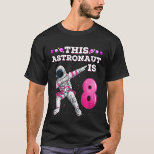 Kids Dabbing Astronaut 8 Year Old Birthday Girl Sp T-Shirt