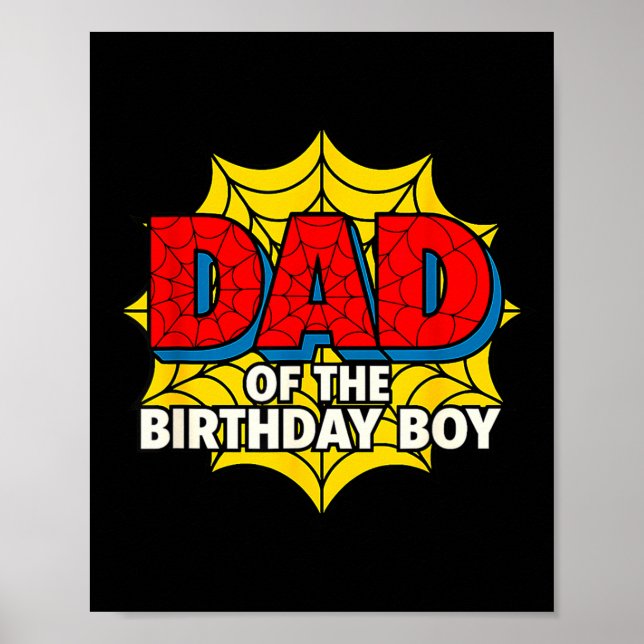 Kids Dad Of The Birthday Boy Sder Theme Party Matc Poster (Front)
