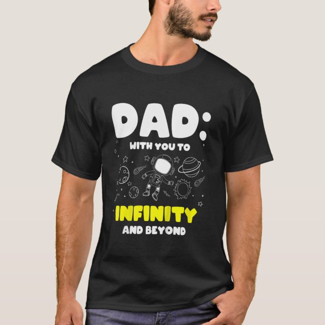 Kids Dad With You To Infinity And Beyond Kids  Spa T-Shirt (Front)
