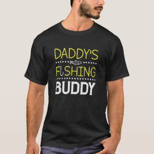 Kids Daddys Fishing Buddy Son Daughter Of Fisherma T-Shirt