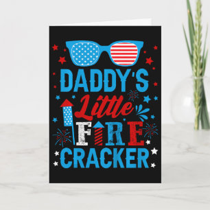 Kids Daddys Little Firecracker Independence Day Fi Card