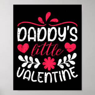 Kids Daddys Little Valentine Day Heart Love Kids B Poster