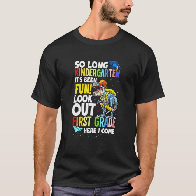 Kids Dinosaur Trex So Long Kindergarten Here I Com T-Shirt (Front)