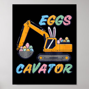 Kids Easter Excavator Eggs Cavator Construction Bo Poster