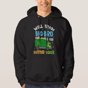 Kids Easter Will Trade Big Brother For Garbage Tru Hoodie