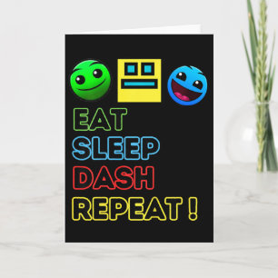 Kids Eat Sleep Dash Repeat Video Game Geometry Vid Card